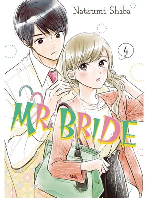 cover image of Mr. Bride, Volume 4